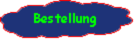 Bestellung